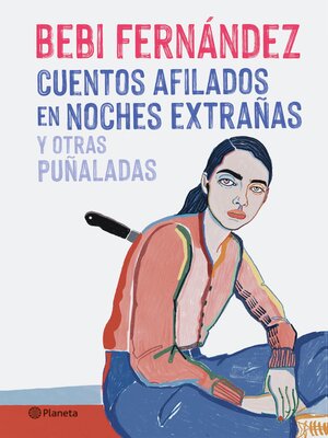 cover image of Cuentos afilados en noches extrañas y otras puñaladas